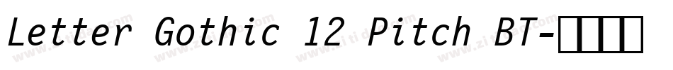 Letter Gothic 12 Pitch BT字体转换